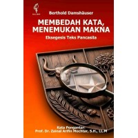 Membedah Kata, Menemukan Makna: Eksegesis Teks Pancasila
